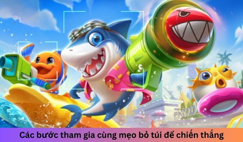 Các bước tham gia cùng mẹo bỏ túi