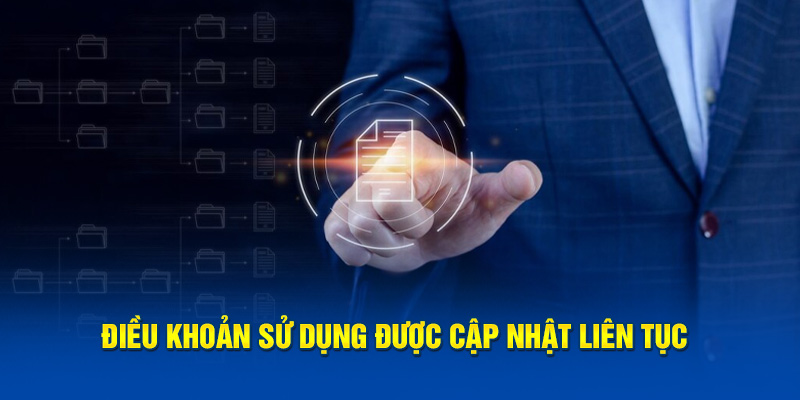 Điều khoản sử dụng được cập nhật liên tục