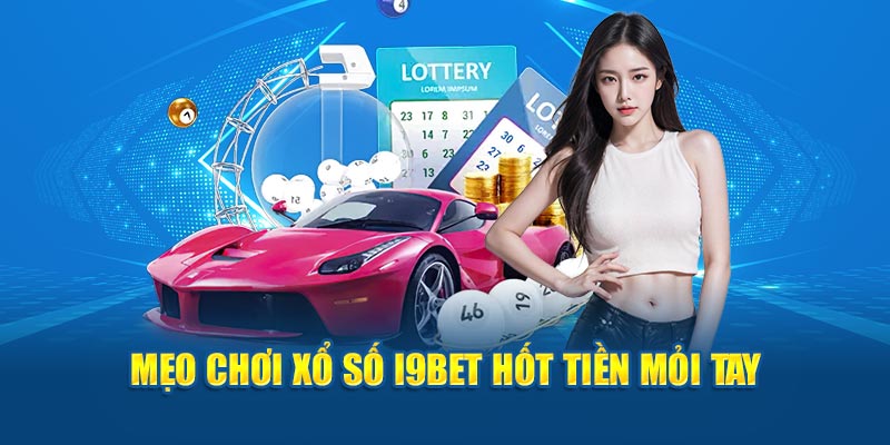 Mẹo chơi xổ số hốt tiền mỏi tay