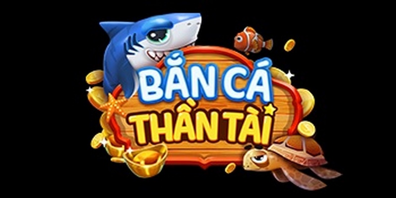 Nguồn gốc và sự phát triển game bắn cá thần tài